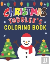 Christmas Toddler'S Coloring Book