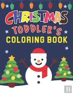 Bertrand.pt - Christmas Toddler'S Coloring Book