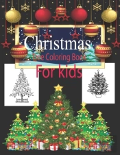Christmas Tree Coloring Book For Kids