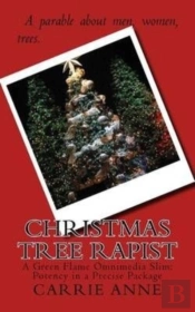 Christmas Tree Rapist