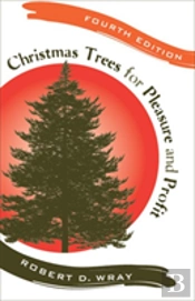 Christmas Trees For Pleasure And Profit
