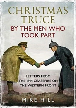 Bertrand.pt - Christmas Truce By The Men Who Took Part