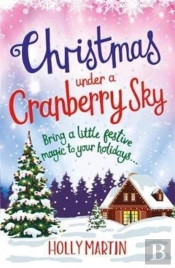 Christmas Under A Cranberry Sky
