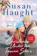 Christmas Under The Tuscan Stars