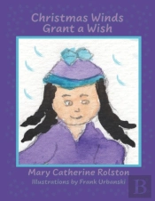 Christmas Winds Grant A Wish
