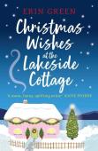 Christmas Wishes At The Lakeside Cottage