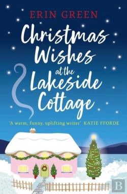Bertrand.pt - Christmas Wishes At The Lakeside Cottage