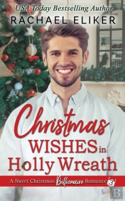 Bertrand.pt - Christmas Wishes In Holly Wreath: A Smal