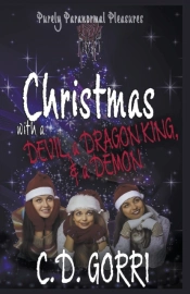 Christmas With A Devil, A Dragon King,