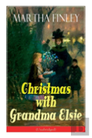 Christmas With Grandma Elsie (Unabridged)