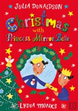 Bertrand.pt - Christmas With Princess Mirror-Belle