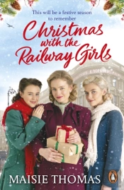 Christmas With The Railway Girls