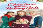 Christmas With The Railway Girls