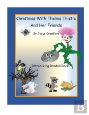 Christmas With Thelma Thistle And Her Friends