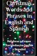 Christmas Words And Phrases In English And Spanish