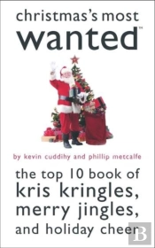 Christmas'S Most Wanted?