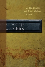 Christology And Ethics