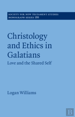 Bertrand.pt - Christology And Ethics In Galatians