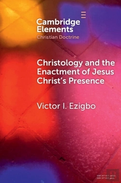 Bertrand.pt - Christology And The Enactment Of Jesus Christ'S Presence