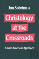 Christology At The Crossroads