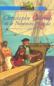 Christophe Colomb Et Le Nouveau Monde
