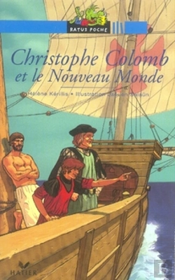 Bertrand.pt - Christophe Colomb Et Le Nouveau Monde