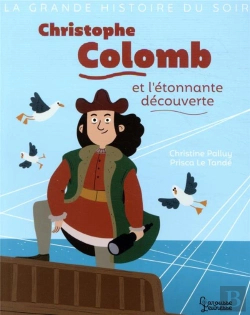 Bertrand.pt - Christophe Colomb Et L'Etonnante Decouverte