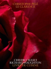 Christophe Pele, Le Clarence - Le Livre De Cuisine