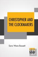 Christopher And The Clockmakers