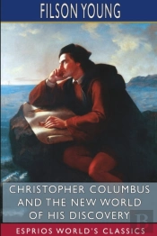 Christopher Columbus And The New World O