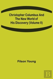Christopher Columbus And The New World O