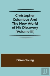 Christopher Columbus And The New World O