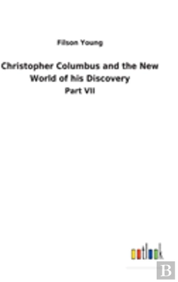 Bertrand.pt - Christopher Columbus And The New World Of His Discovery