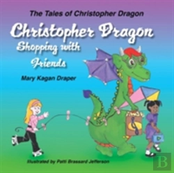 Bertrand.pt - Christopher Dragon Shopping With Friends