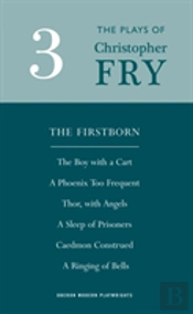 Christopher Fry Plays 3