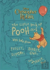 Christopher Robin: The Little Book Of Pooh-Isms
