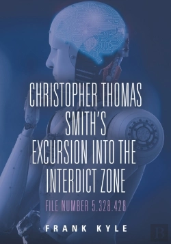 Bertrand.pt - Christopher Thomas Smith'S Excursion Into The Interdict Zone