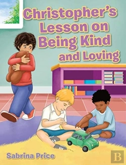 Bertrand.pt - Christopher'S Lesson On Being Kind And Loving