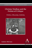 Christos Tsiolkas And The Fiction Of Critique