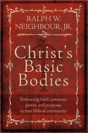 Christ'S Basic Bodies