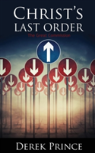 Christ'S Last Order