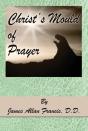 Christ'S Mould Of Prayer