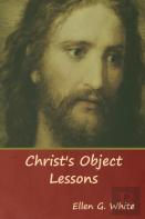 Christ'S Object Lessons