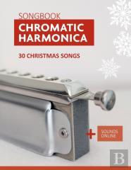 Chromatic Harmonica Songbook - 30 Christmas Songs