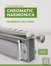 Chromatic Harmonica Songbook - 48 German Folk Songs