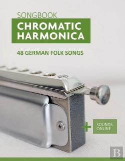 Bertrand.pt - Chromatic Harmonica Songbook - 48 German Folk Songs
