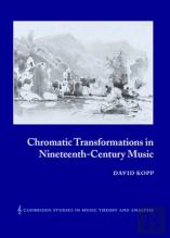 Chromatic Transformations In Nineteenth-Century Music