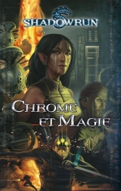 Chrome Et Magie