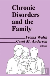 Chronic Disorders And The Family