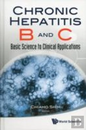 Chronic Hepatitis B And C: Basic Science To Clinical Applications
